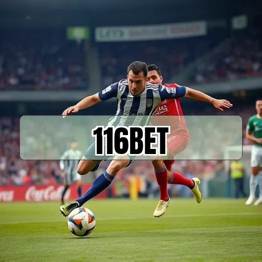 116 bet: Experimente a Emoção das Apostas ao Vivo Agora Mesmo!